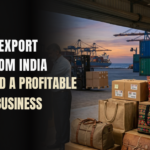 How to export bags from India with global shipping, bag manufacturing, and international business growth strategy.